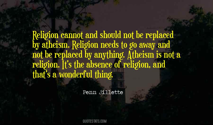 Quotes About Religion Atheism #96208