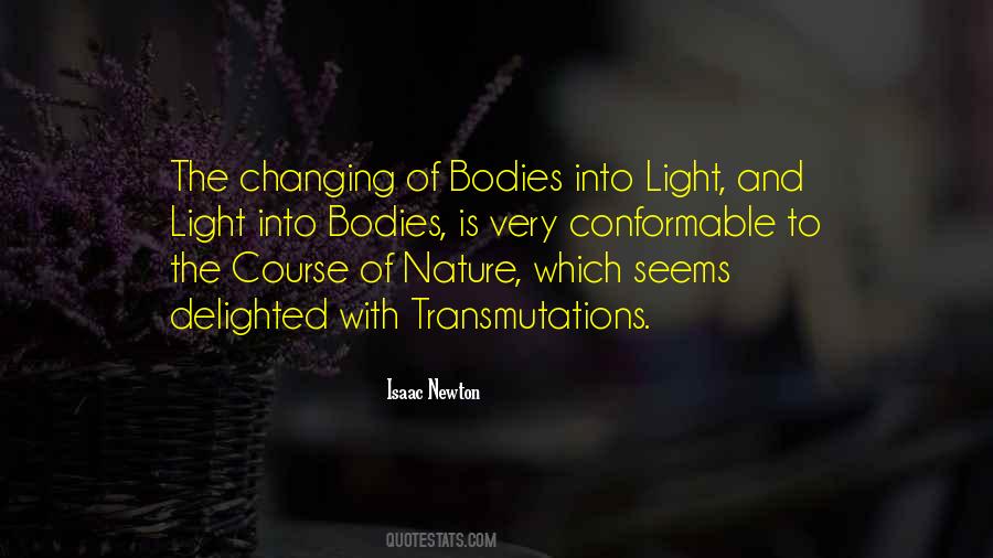 Quotes About Transmutation #21281