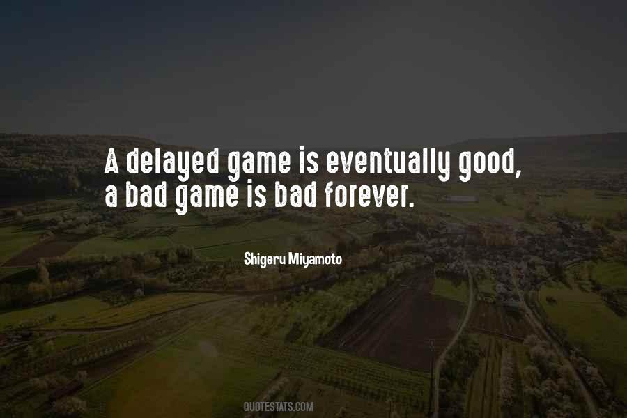 Quotes About Good Game #2273