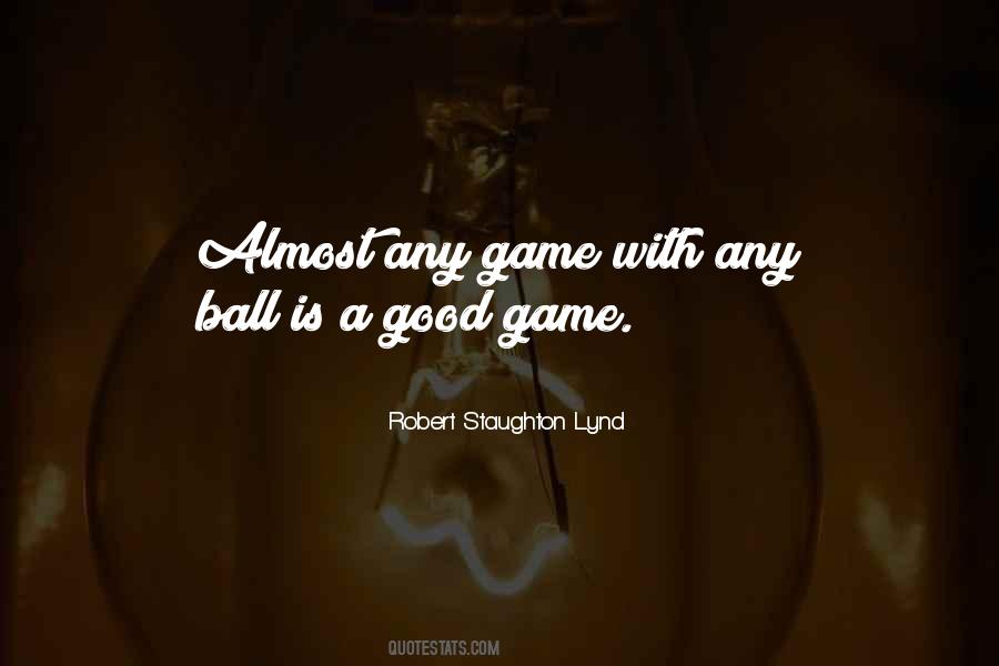 Quotes About Good Game #433491