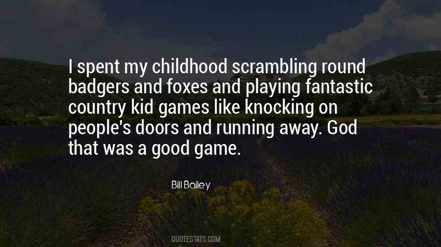 Quotes About Good Game #623911