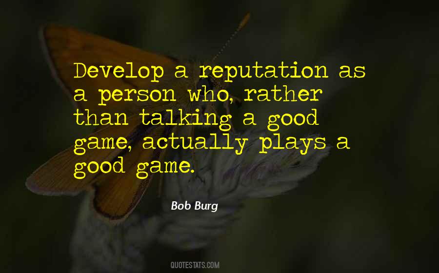 Quotes About Good Game #718964