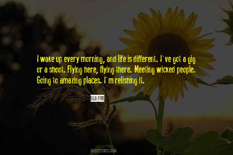 Quotes About Going To Different Places #1008894