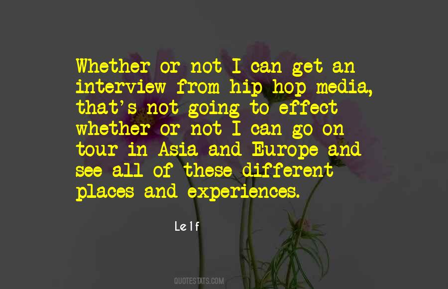Quotes About Going To Different Places #221380