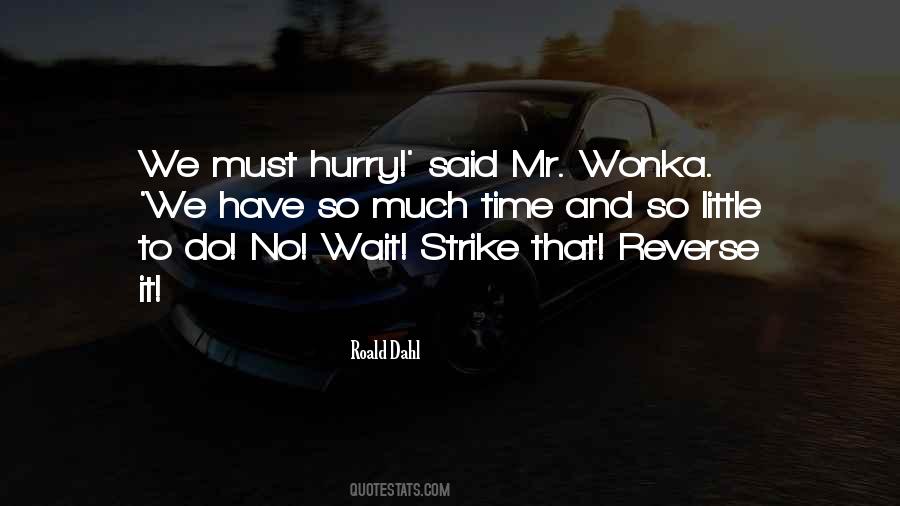 Wonka's Quotes #616881