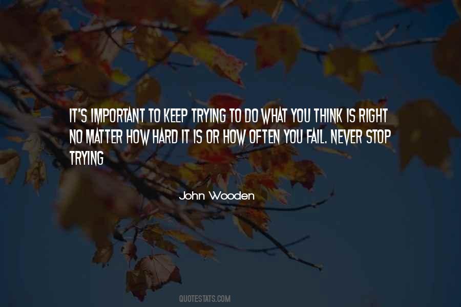 Wooden's Quotes #542386