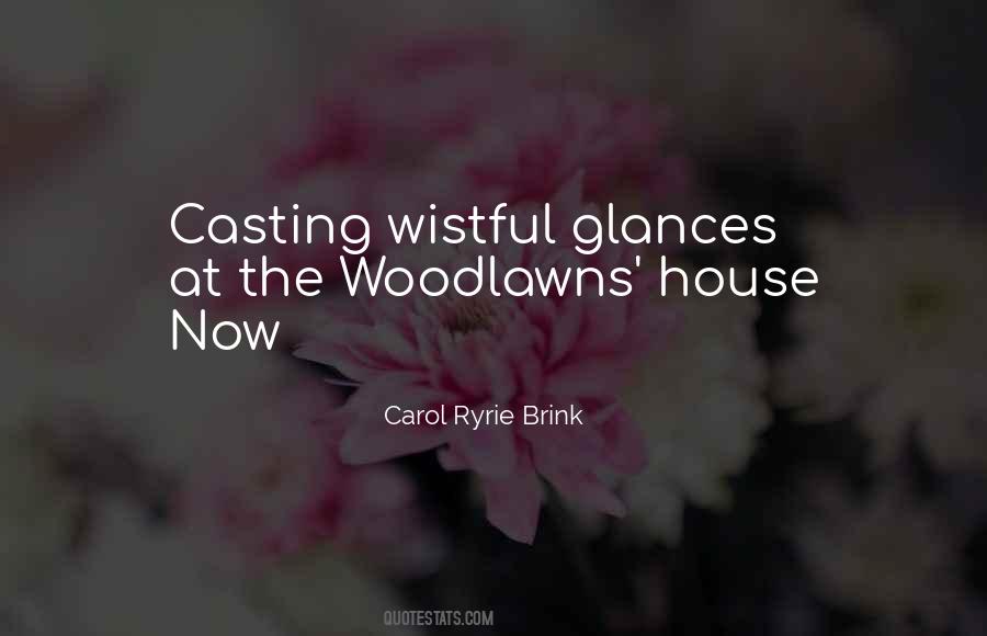 Woodlawns Quotes #284451