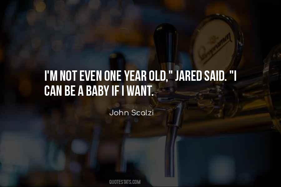 Quotes About One Year #1302173