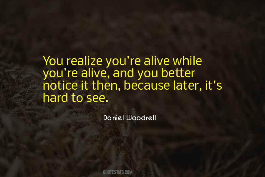 Woodrell's Quotes #1233052