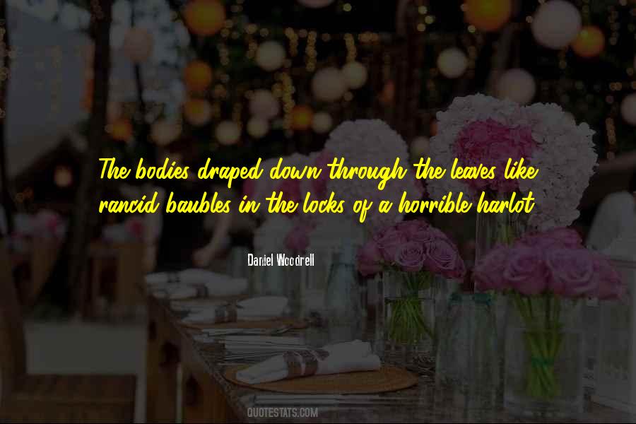 Woodrell's Quotes #357020