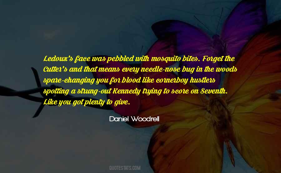 Woodrell's Quotes #472754