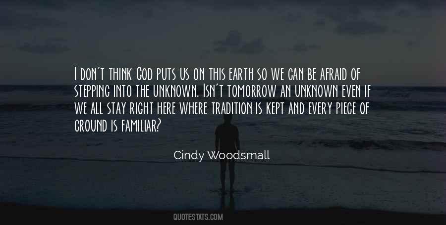 Woodsmall Quotes #1314958