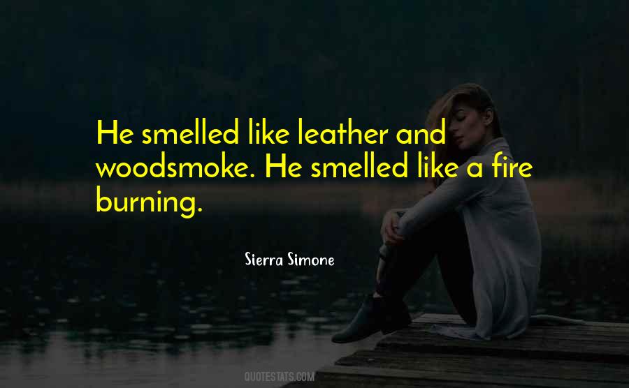 Woodsmoke Quotes #1460031