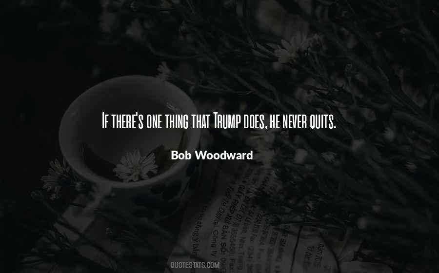 Woodward's Quotes #1379683