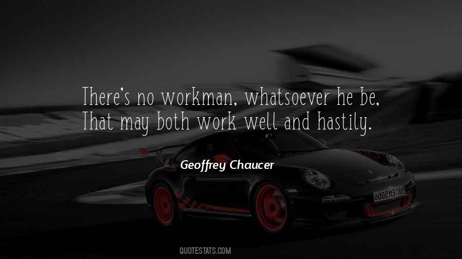 Workman's Quotes #1857696