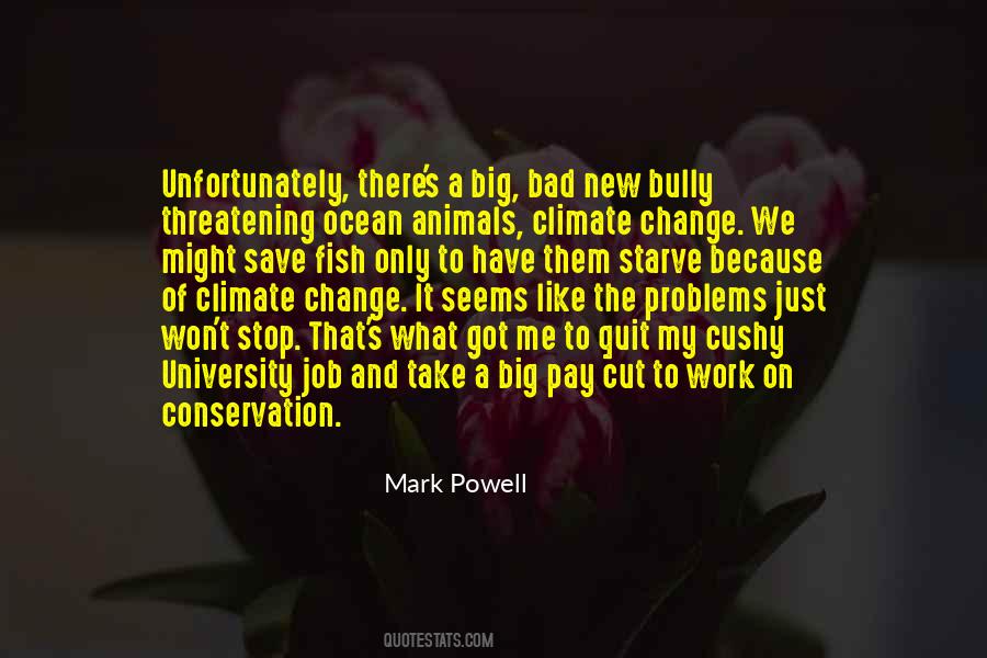 Quotes About Climate Change #1237971