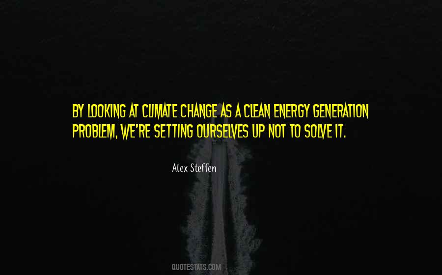 Quotes About Climate Change #1309585