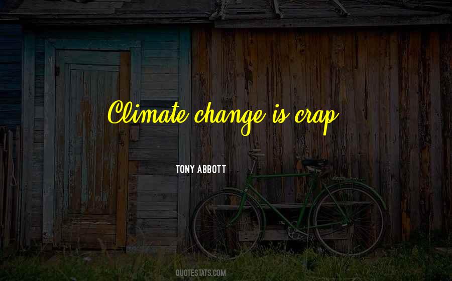 Quotes About Climate Change #1339697