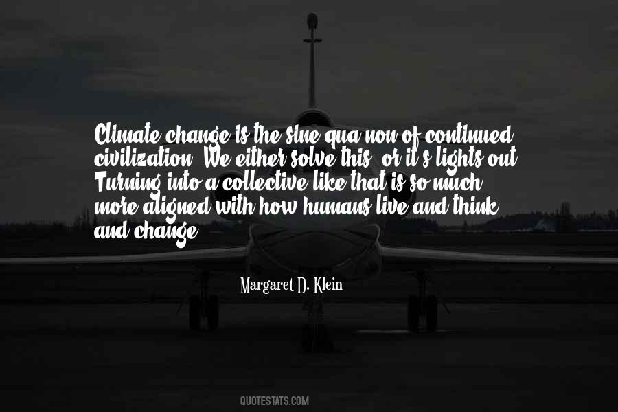 Quotes About Climate Change #1403540