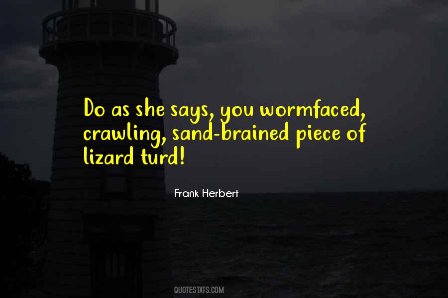 Wormfaced Quotes #608214