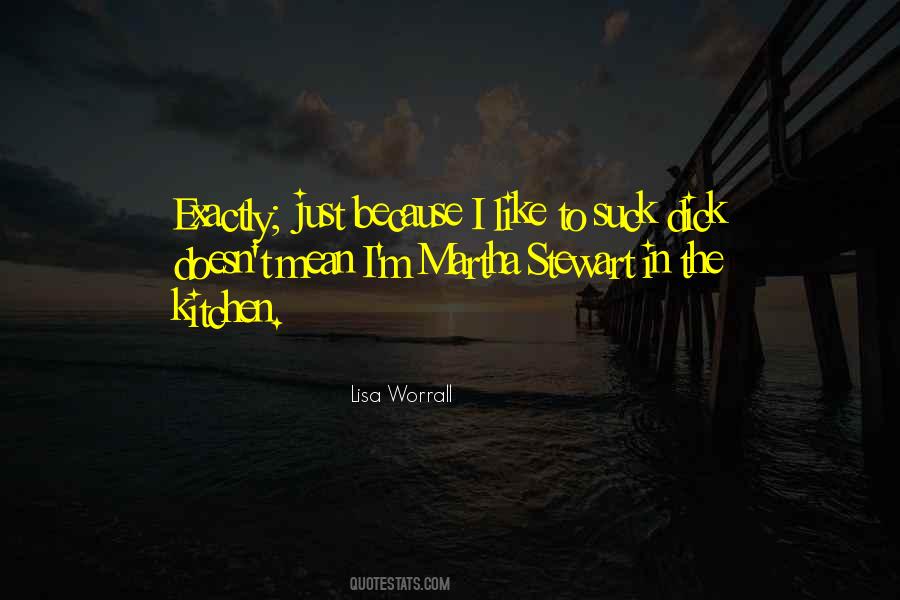 Worrall Quotes #1272563