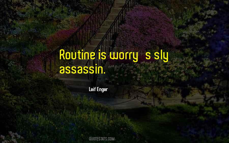 Worry's Quotes #1010822