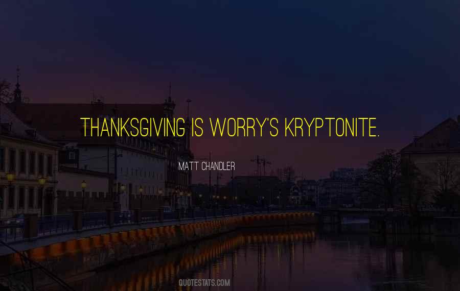 Worry's Quotes #1054118