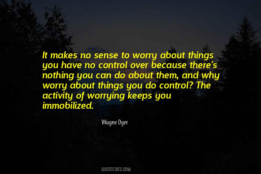 Worry's Quotes #2320