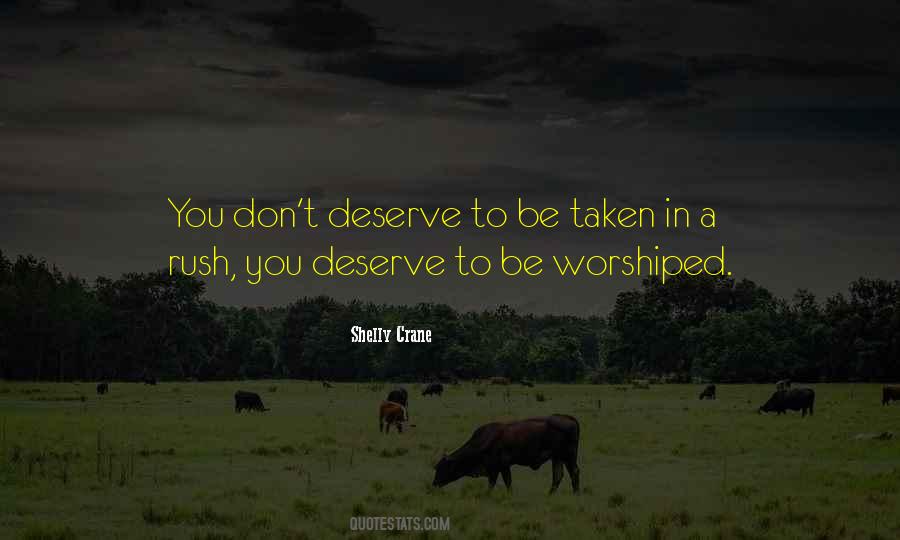 Worshiped Quotes #902226