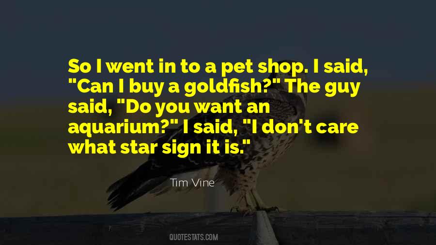 Quotes About Goldfish #1307002