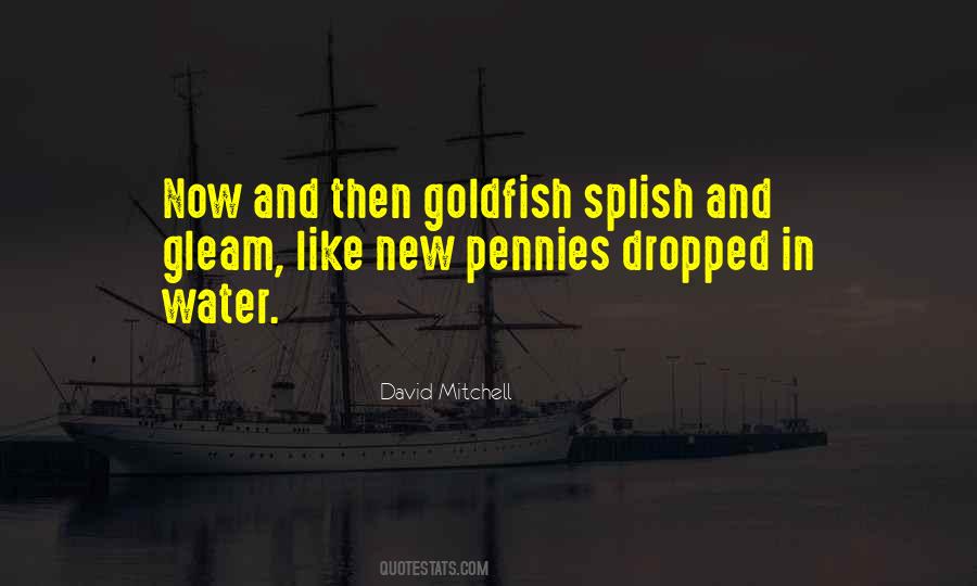 Quotes About Goldfish #1541368