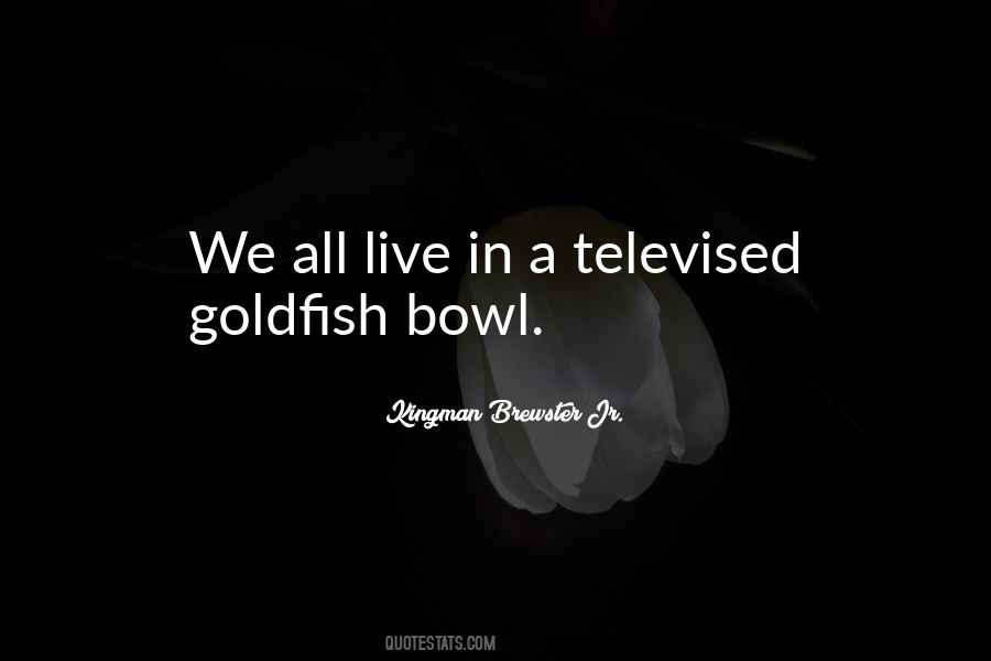 Quotes About Goldfish #902113