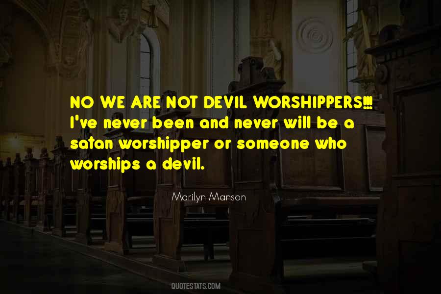 Worshipper Quotes #1842063