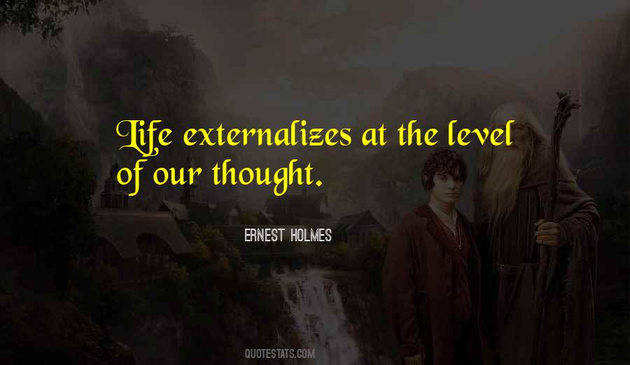 Quotes About Levels Of Life #1382724