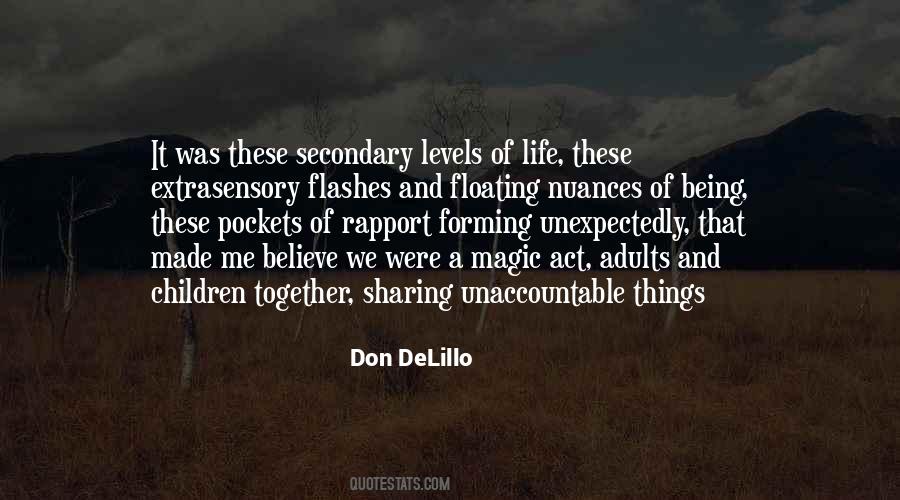 Quotes About Levels Of Life #1425159