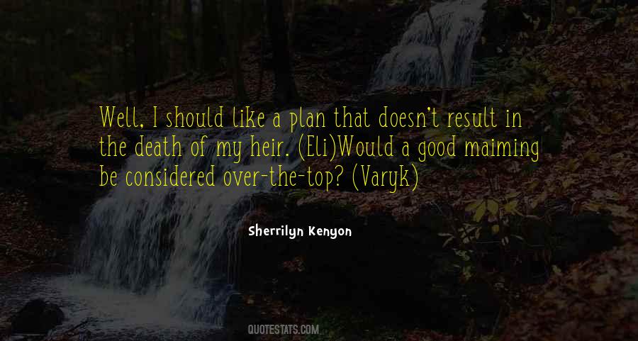 Would'a Quotes #1667677