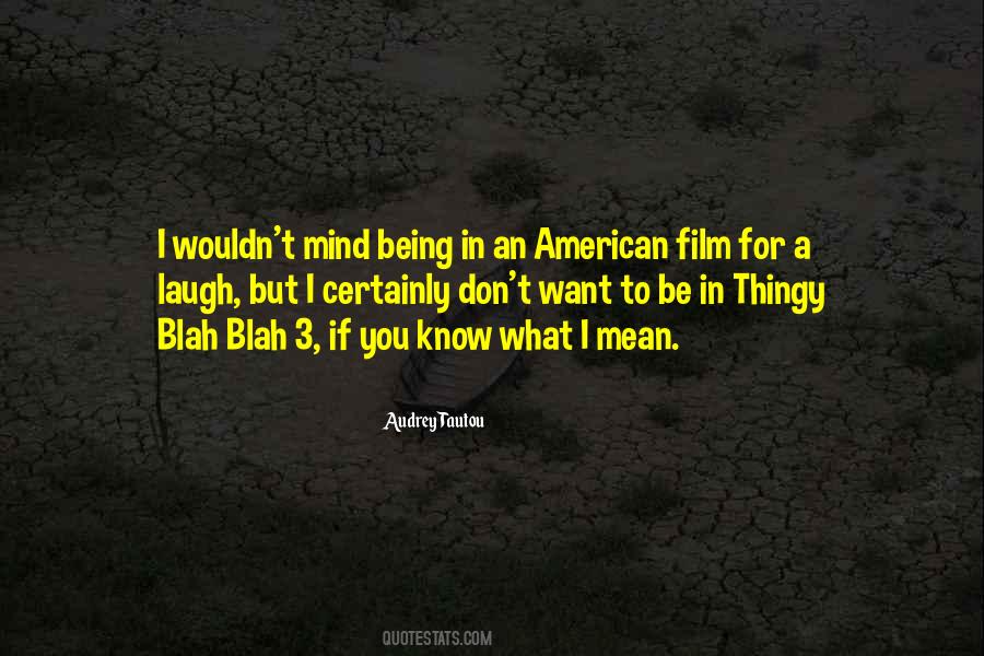 Wouldn Quotes #1874249