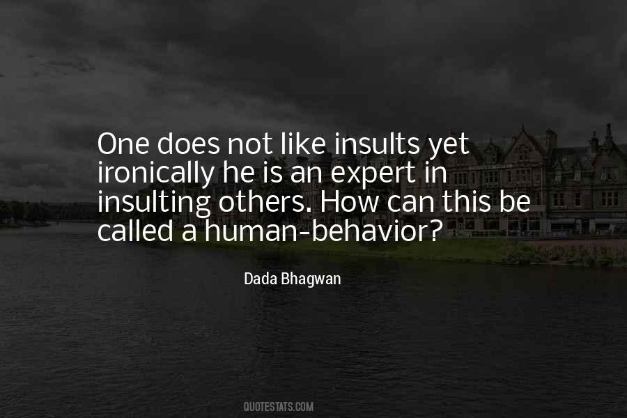 Quotes About Insulting Others #209681