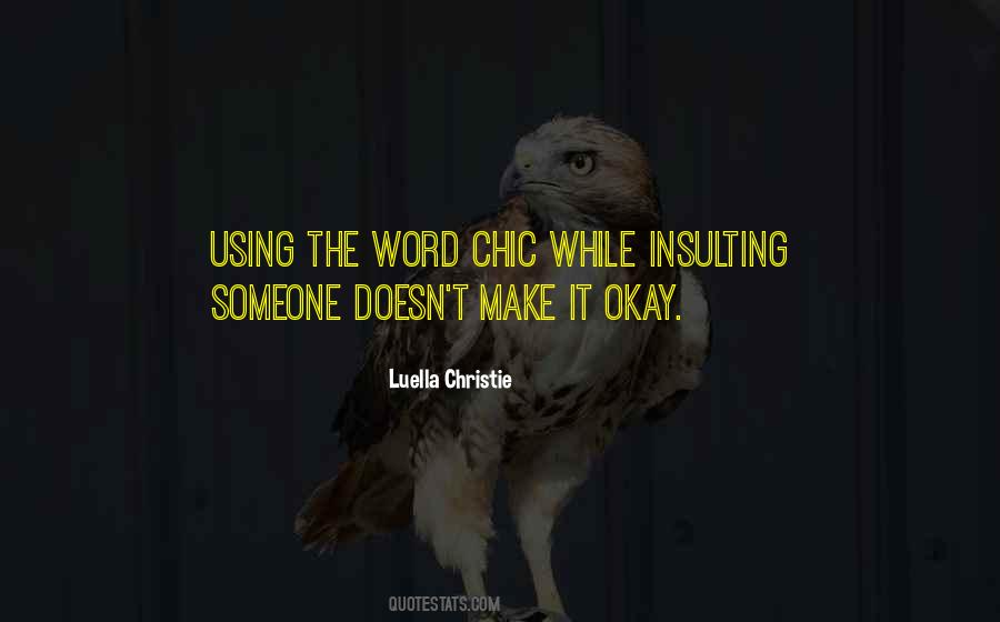 Quotes About Insulting Others #228018