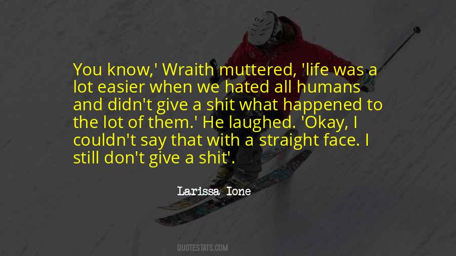 Wraith's Quotes #1393849