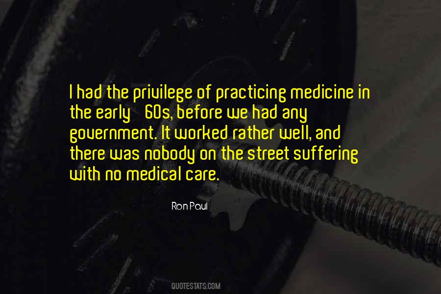Quotes About Medical #1683266