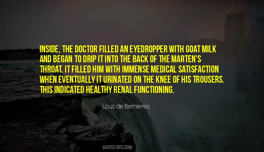Quotes About Medical #1715932