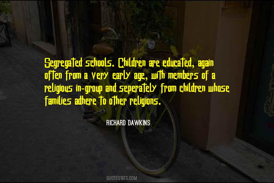 Quotes About Segregated Schools #1498321