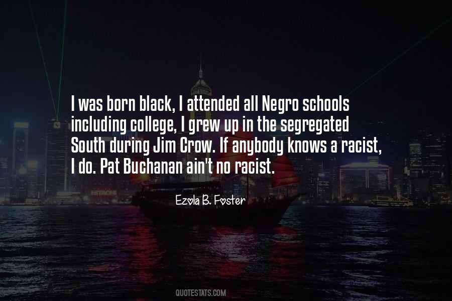 Quotes About Segregated Schools #1860892