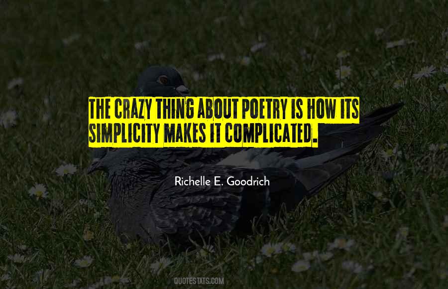 Quotes About Simplicity In Writing #1754026