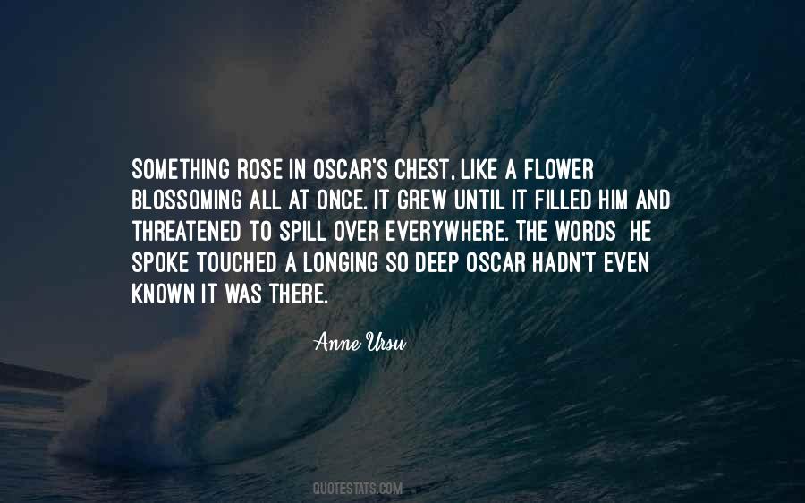 Quotes About Blossoming #106528