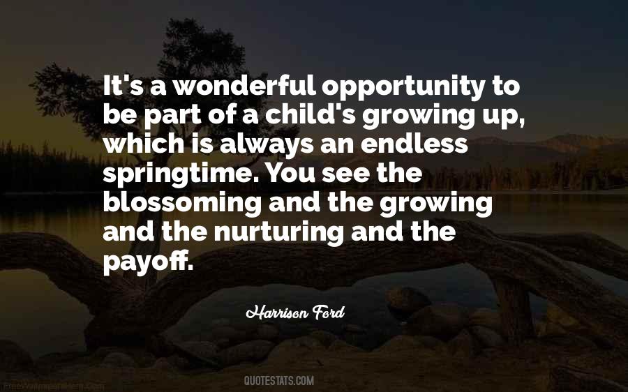 Quotes About Blossoming #1352692