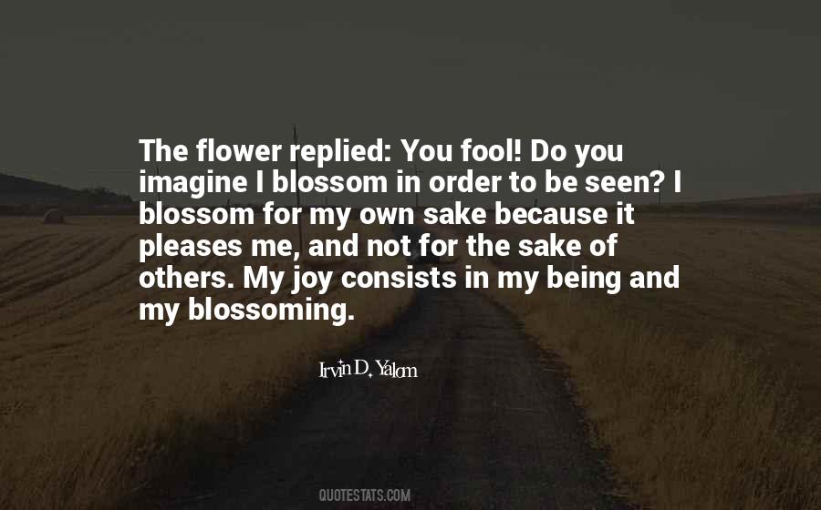 Quotes About Blossoming #1469138