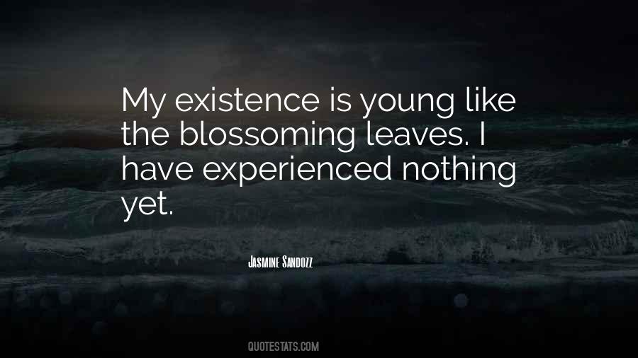 Quotes About Blossoming #554566