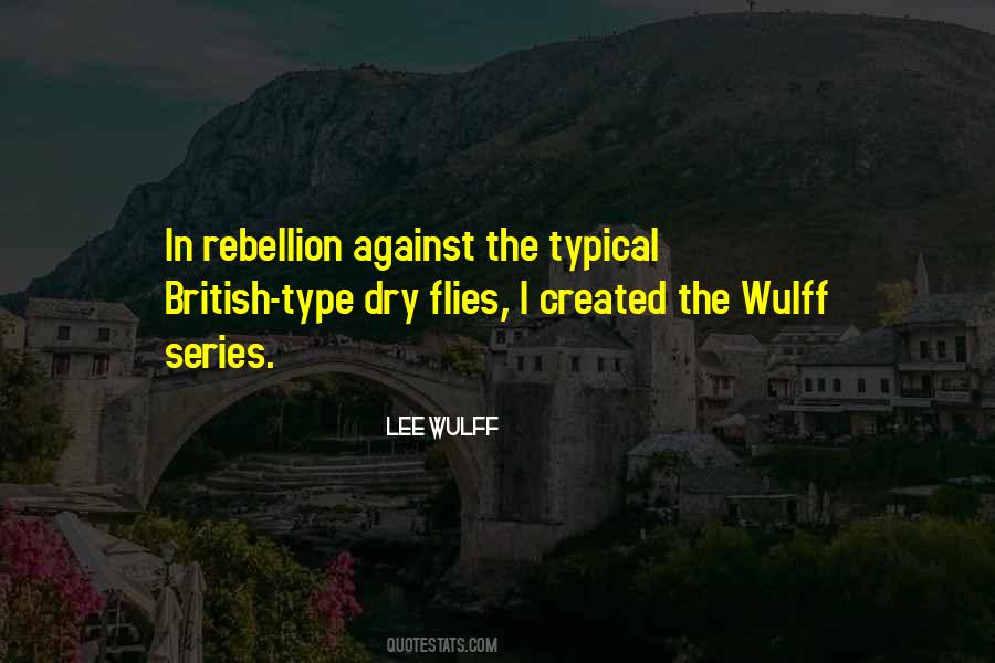 Wulff Quotes #1112585